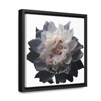 Baby in a Flower 'Life Can Be Beautiful' Gallery Canvas Wraps, Square Frame