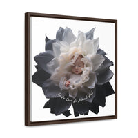 Baby in a Flower 'Life Can Be Beautiful' Gallery Canvas Wraps, Square Frame