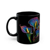 Calla Lillies in Neon All Around an 11oz Black Mug