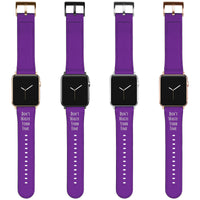 Apple Purple Leather Watch Band with words 'Don't Waste Your Time'